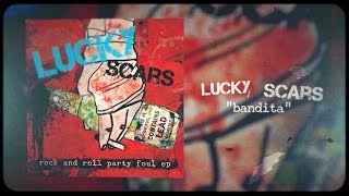 Lucky Scars - 