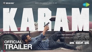 Download lagu Karam -  Trailer | Vineeth Sreenivasan | Noble Babu Thomas | Shaan Rahman|Visakh Subramaniam mp3