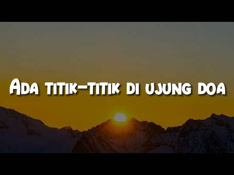 Sal Priadi - Ada titik-titik di ujung doa (Lirik) || .feast, Sammy Simorangkir, Raim Laode, Yoan