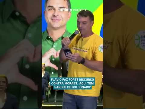 FLÁVIO FAZ FORTE DISCURSO CONTRA MORAES: 'AQUI TEM SANGUE DE BOLSONARO'