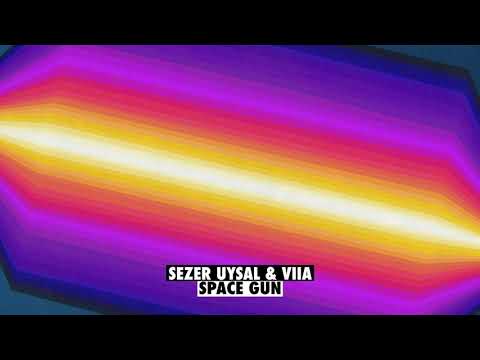 Sezer Uysal & VIIA - Space Gun