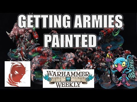 Getting Your Army Painted (w/NinJon) - Warhammer Weekly 04162025