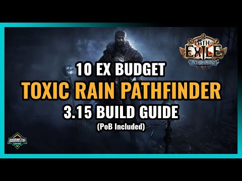 [PoE 3.15] Budget 10ex Toxic Rain / Caustic Arrow Pathfinder Build Guide. League Start Viable!