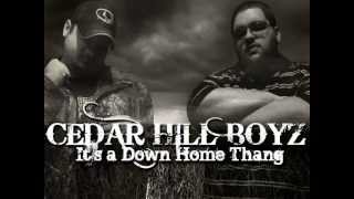 Big Matt & Clint Adams (Cedar Hill Boyz) - Down Home Thang