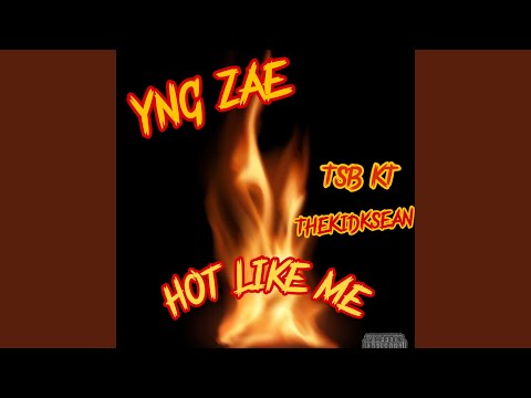 HOT LIKE ME