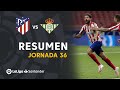Resumen de Atlético de Madrid vs Real Betis (1-0)