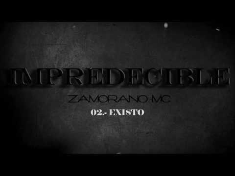 Zamorano Mc - 02. Existo