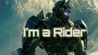 optimus prime i am a rider full video