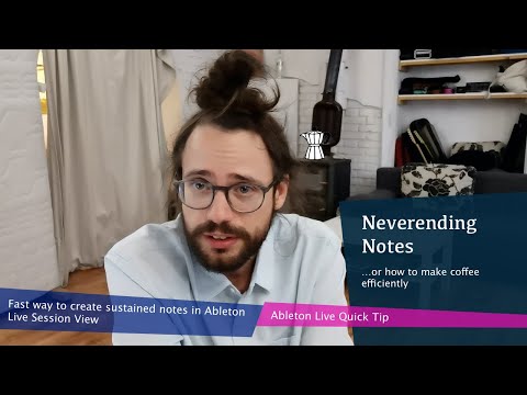 Sustained Notes In Session View | Ableton Live Quick Tip