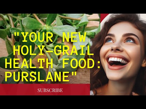 "Transform Your Health with Purslane - The overlooked Superfood"@LiveWellEssentials
