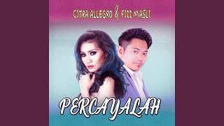 Download lagu Percayalah mp3
