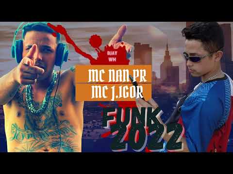 MC J.igor & MC Nan Pr - O MUNDO GIROU #funkbrasil