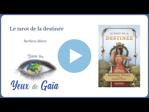  Le tarot de la destinée - Barbara Moore