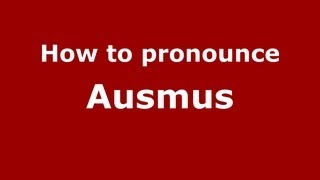 How to pronounce Ausmus