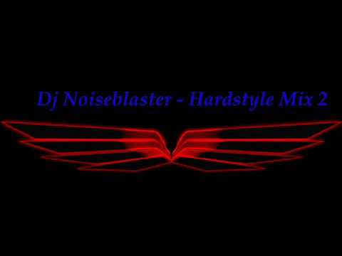 Noiseblaster - Hardstyle Mix 2