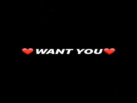 Want You (prod. by dannyebtracks)