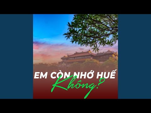 Nếu như chẳng có sông Hương - Thùy Dương
