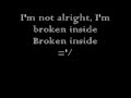 "I'm Not Alright" By: Sanctus Real (Lyrics)