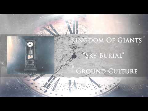 Kingdom Of Giants - Sky Burial