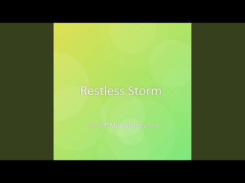 Restless Storm