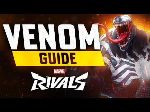 The Ultimate Venom Guide | Beginner to Expert in Marvel Rivals