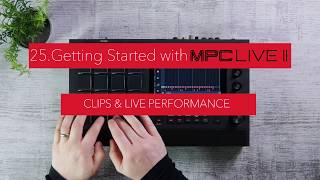 Video thumbnail for MPC Live II | Clips & Live Performance by AkaiProVideo