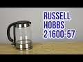 Russell Hobbs 21600-57 - відео