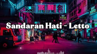 Download lagu sandaran hati - letto ||  lirik lagu (viral tiktok 2025) mp3