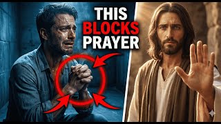 3 Deadly Mistakes Destroying Your Prayers