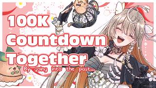 【100K Countdown!】COUNTING DOWN (UP?) TOGETHER!【NIJISANJI EN | Klara Charmwood】