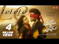 Akkada Ammayi Ikkada Abbayi LeLeLeLe Lyrical Pradeep Machiraju Deepika Radhan Udit Narayan
