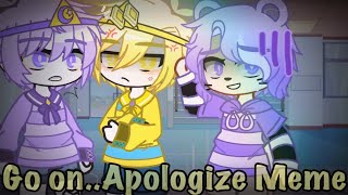 Go on..Apologize Meme||Nightmare &amp; Dream||Dreamtale brothers||Part 2||