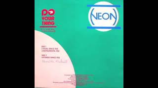 Neon - Do Your Thing (I'm Just Not Your Equal) (Instrumental Mix)