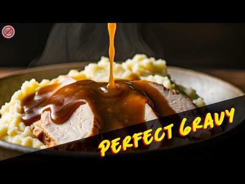From Scratch to Savory: Your Ultimate Gravy