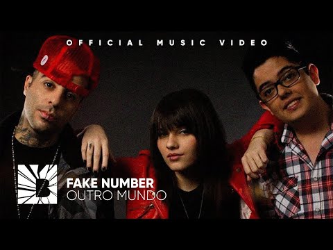 FAKE NUMBER - Outro Mundo (Clipe Oficial HD)