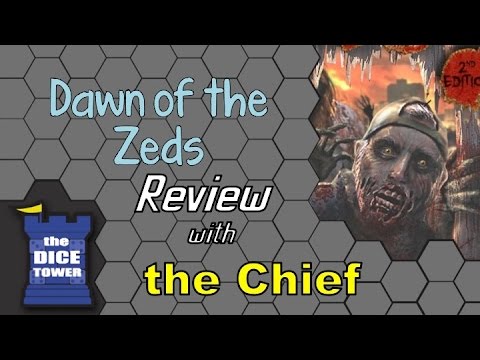 The Dice Tower: Chief reviews Dawn of the Zeds