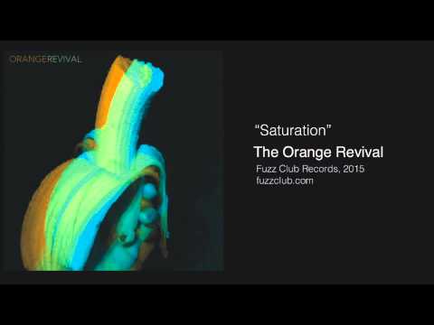 The Orange Revival - Saturation - Futurecent LP