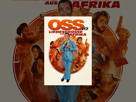 OSS 117 - Liebesgrüße aus Afrika