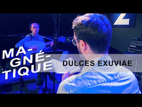 Dulces Exuviae live dans "Magnétique" (31 mai 2019, RTS Espace 2)