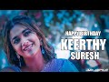 Keerthy Suresh Birthday Status Keerthy Suresh Status Keerthy Suresh Whatsapp Status Keerthy