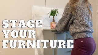 How to Stage Furniture to Sell Fast | How to Take Great Photos to Help Your Furniture Flip Sell