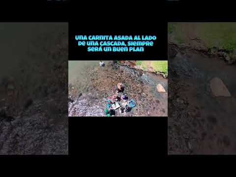 Parrillada al lado de la cascada. EL CHORRERON SAN FERNANDO