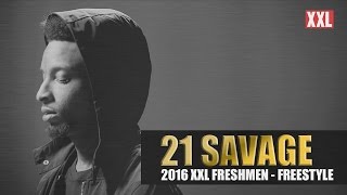 21 Savage Freestyle - XXL Freshman 2016