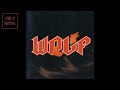 Wolf Wolf Full Album