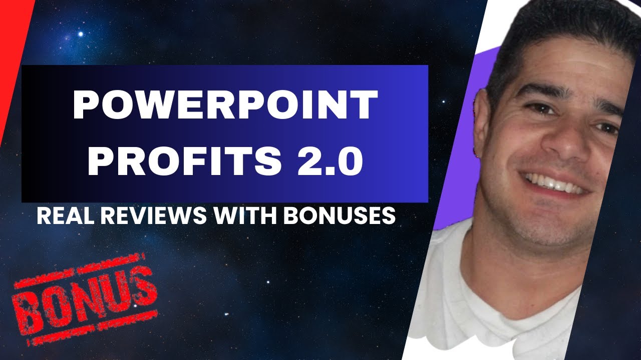 POWERPOINT PROFITS 2.0 Review + Four Bonuses, Worth $1297