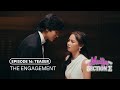 Episode 16 Teaser The Engagement Ang Mutya Ng Section E Studio Viva