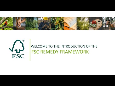 Introduction of the FSC Remedy Framework
