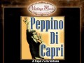 Peppino Di Capri -- A Capri c'e la fortuna