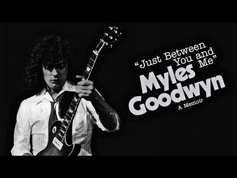 April Wine - Just Between You And Me (The 2016 Myles Goodwyn interview)