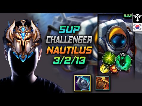 Challenger Nautilus SUPPORT vs Thresh - 챌린저 서폿 노틸러스 심연 여진 - LOL KR 11.23
